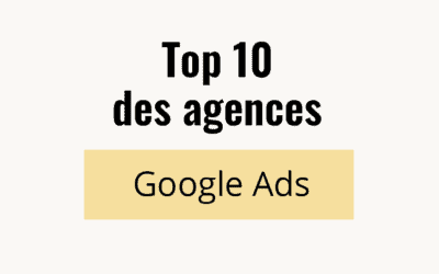 Top 10 des meilleures agences Google Ads