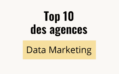 Top 10 des meilleures agences en Data Marketing