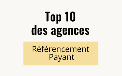 Top 10 des meilleures agences de référencement payant