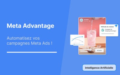 Meta Advantage : L’IA selon Meta Ads